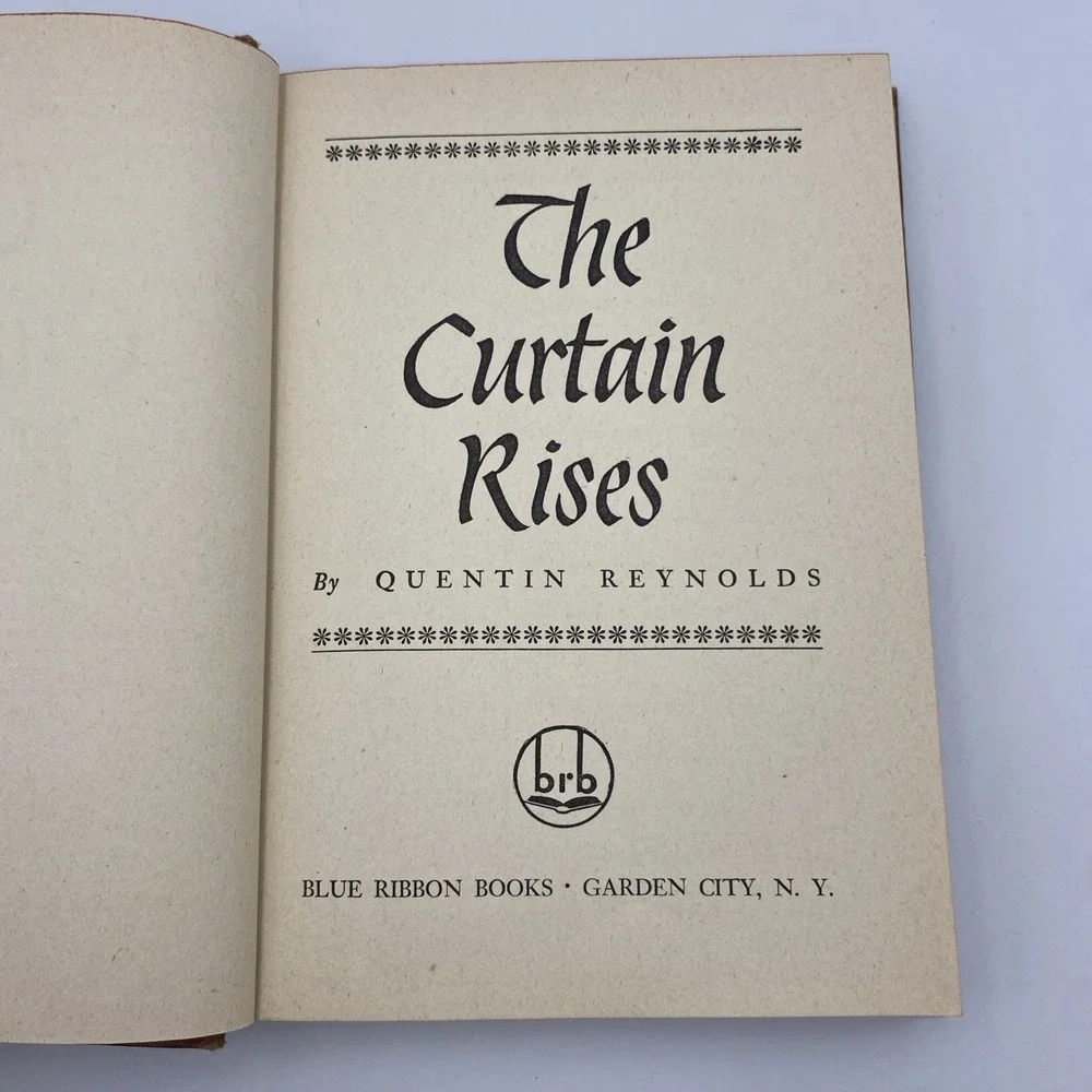 Vintage The Curtain Rises by Quentin Reynolds 1944 HC Blue‎ Ribbon Books
